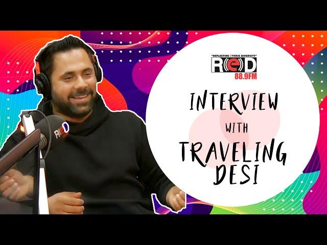 Exclusive Interview with Traveling Desi | Mohit Manocha | RJ Arsh | RED FM