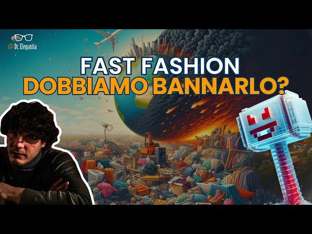 FAST FASHION: dobbiamo BANNARLO?