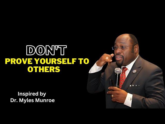 You Are Enough: Breaking Free from Validation||#MylesMunroeSpeeches,#MylesMunroeMotivation, #Speech