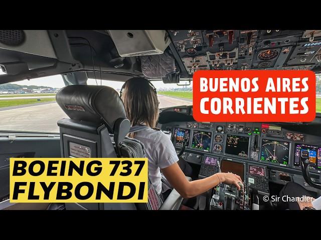 BUENOS AIRES - CORRIENTES - BOEING 737  FLYBONDI - COCKPIT ‍️‍️