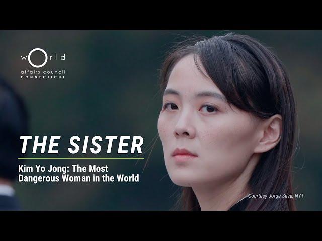 "The Sister" with Sung-Yoon Lee | North Korea's Kim Yo Jong, the Most Dangerous Woman in the World