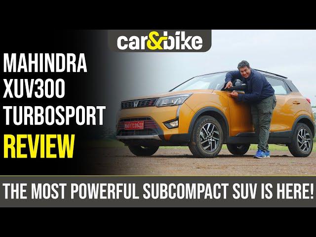 Mahindra XUV300 Turbosport Review: With Power Comes Responsibility