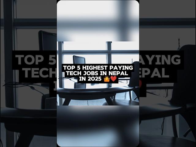 Top 5 highest paying Tech jobs in nepal #nepalitech #techjobs2025 #softwareengineer #techhire