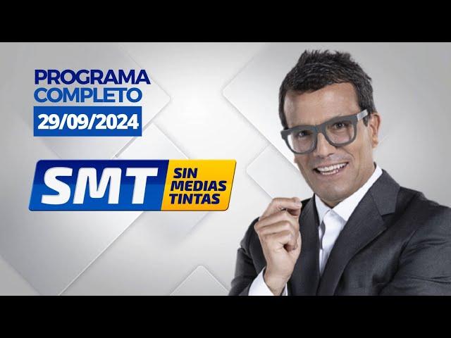 SIN MEDIAS TINTAS EN VIVO - DOMINGO 29 DE SEPTIEMBRE DEL 2024