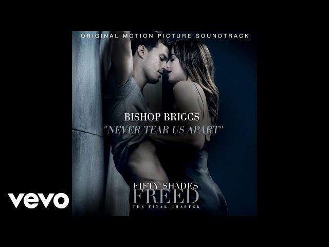 Never Tear Us Apart (From the movie "Fifty Shades Freed") [Official Audio]