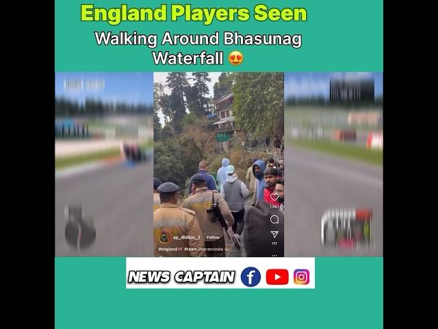 England Players Walking Around DHARMSAHALA WATERFALL With Full Security #reels  #trending #cricket