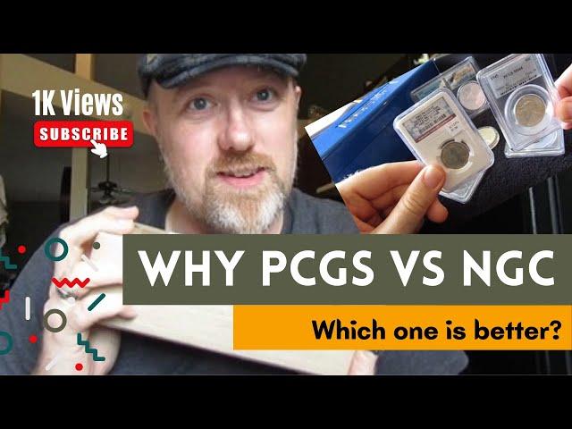 PCGS vs NGC: Which One is Better to Get your Coins Graded by? #PCGS #NGC #coingrading