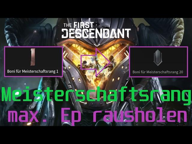 The First Descendant - Meisterschaft - Mastery - leveln - gameplay - fast