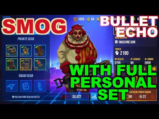 Bullet Echo | full personal gear | Smog Cursed Set | Battle Royale mode