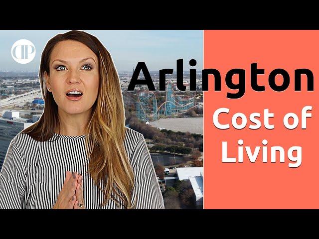 Cost of Living Arlington Texas and MORE!