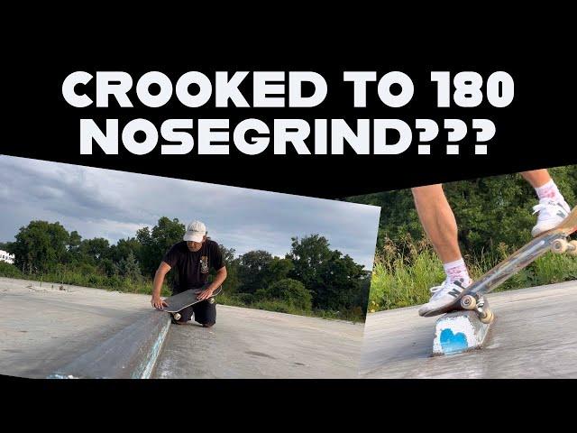 How to: Slappy Crooked Grind to 180 Nosegrind