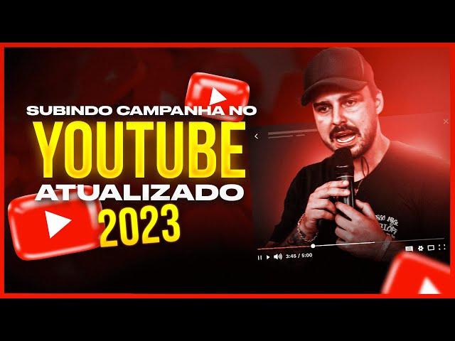 Como fazer ANÚNCIOS no YOUTUBE ADS em 2023 (Tela do PC)