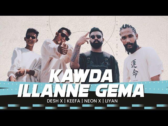 Kawda illanne gema | ft. @DESH_X X neonx @Keefa_Music  & @Liyan_66  |  (Official Music Video)