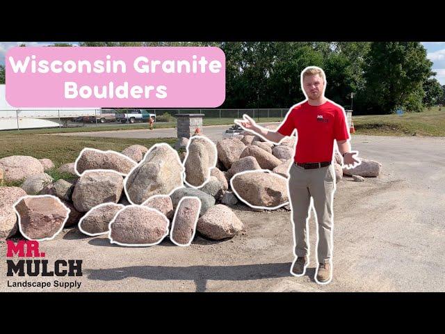 Wisconsin Granite Boulders - Natural Stone Steps at Mr. Mulch Landscape Supply