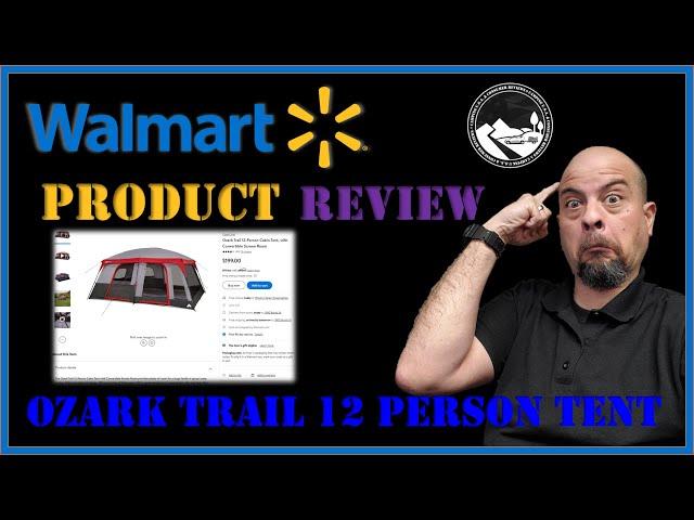 Walmart Ozark Trail 12 Person Cabin Tent Review
