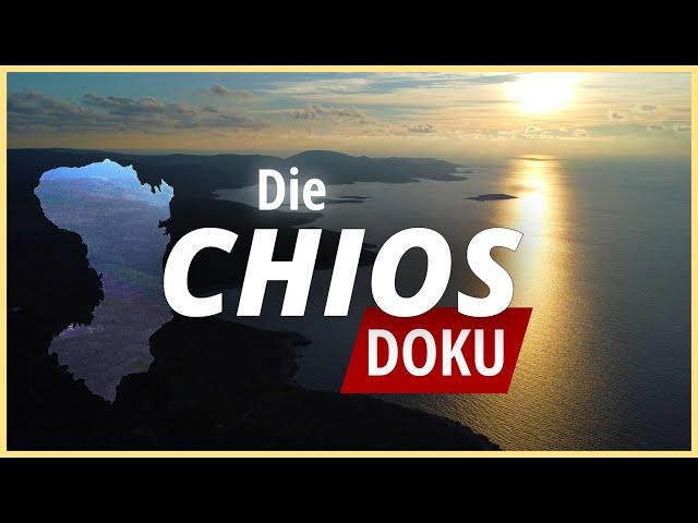 Die CHIOS DOKU - Chios/ Χίος - Griechenland