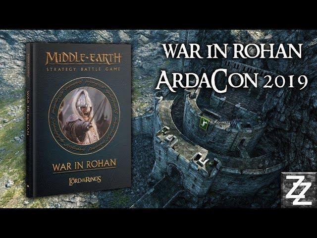 War in Rohan & ArdaCon 2019 ~ News from the Mark!