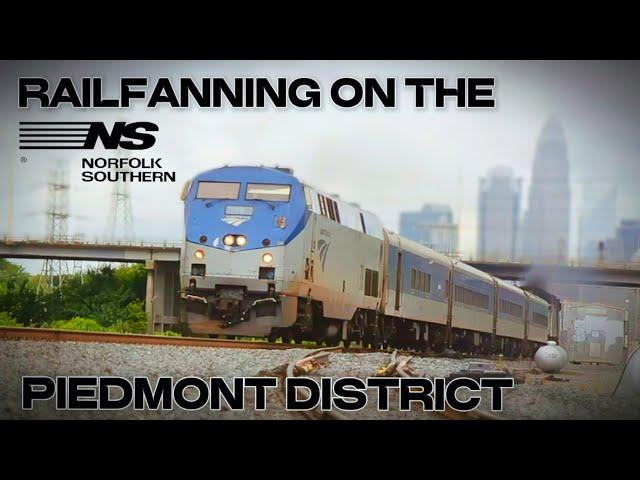 Railfanning On The Piedmont District!