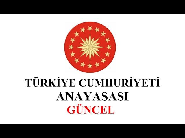 #Türkiye Cumhuriyeti Anayasası - Güncel  #kpssanayasa​ #ekpssanayasa​ #ortaöğretimkpssanayasa​