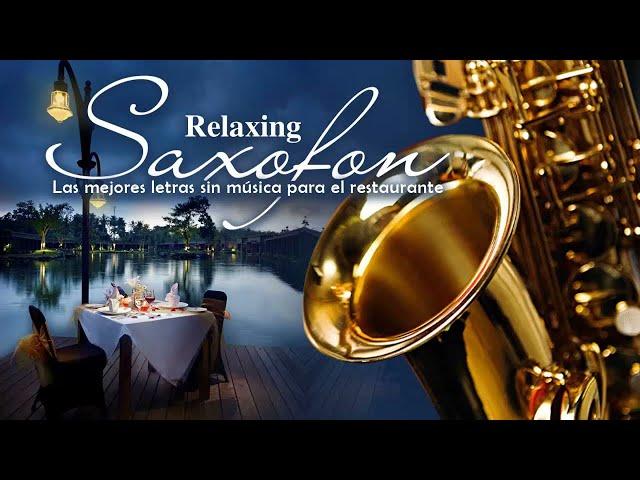 Romantic Saxophone Sensual Instrumental  The Best Romantic Songs On Saxophone