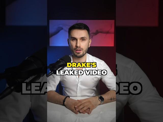 Drake’s Leaked Video