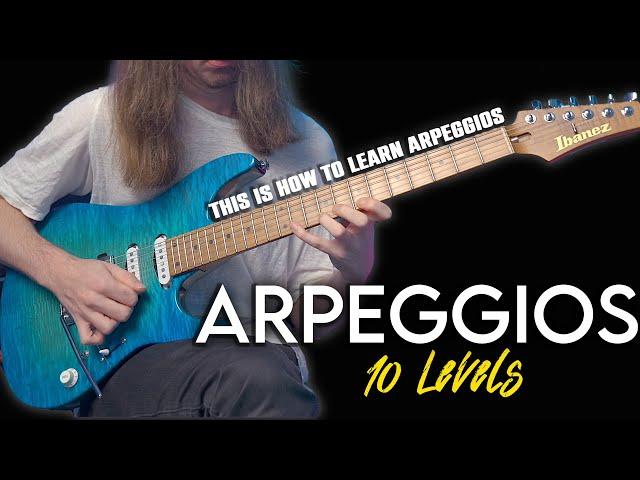 Arpeggios | 10 Levels | Beginner to Pro