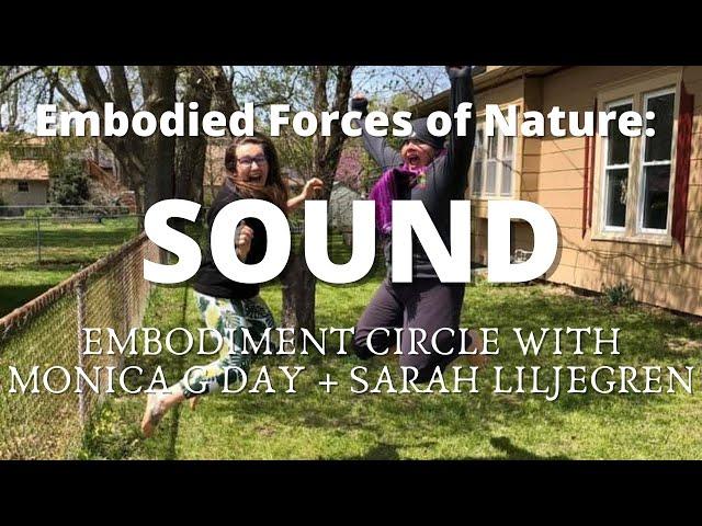 An Exploration of Sound with Uzazu: Embodiment Circle hosted by Sarah and Monica