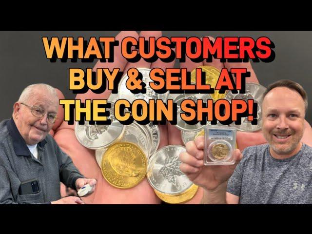 What are customers BUYING & SELLING in GOLD & SILVER?!