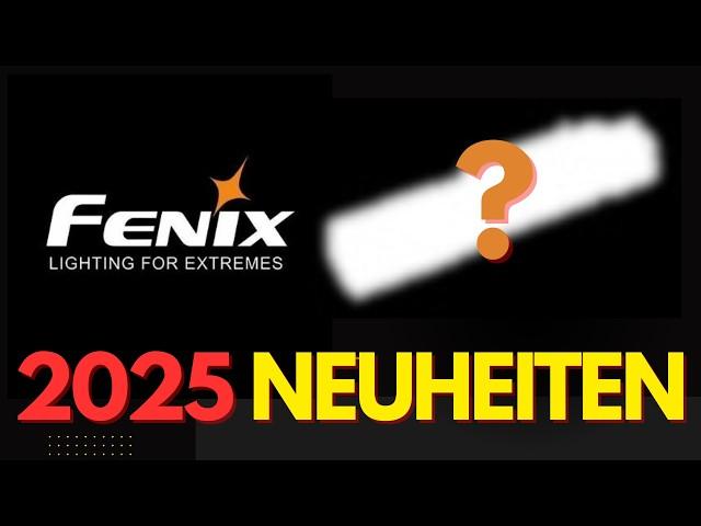 Fenix Taschenlampen Neuheiten 2025 im neuen Fenix Katalog