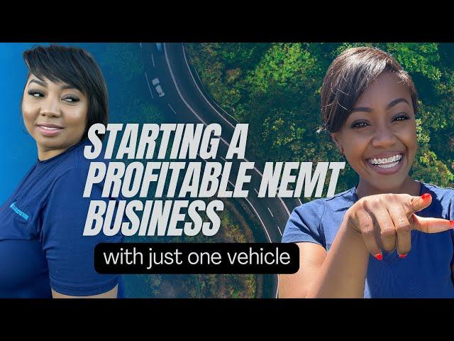 Starting a Profitable NEMT Business with Just One Vehicle