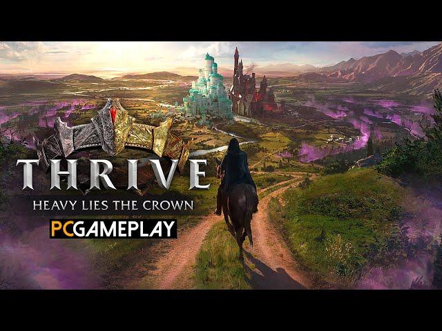 Thrive: Heavy Lies The Crown Gameplay (PC)