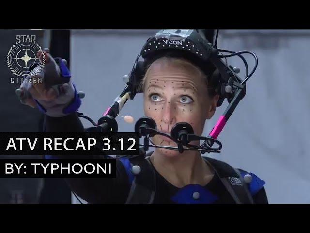 ATV Recap 3.12 - New Star Marine Level - Squadron 42 Animations