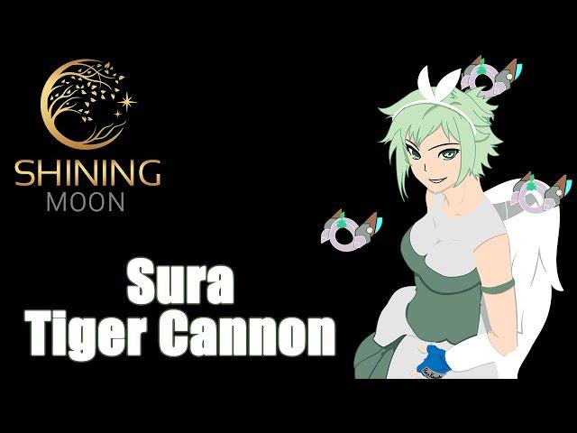 SM | Sura Tiger Cannon