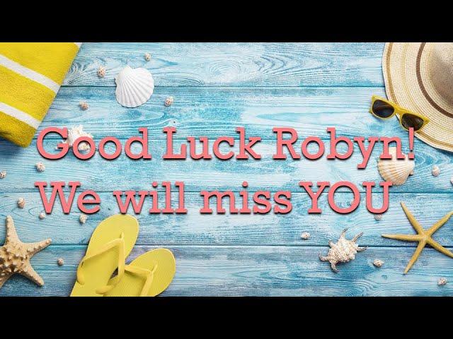 Farewell Robyn