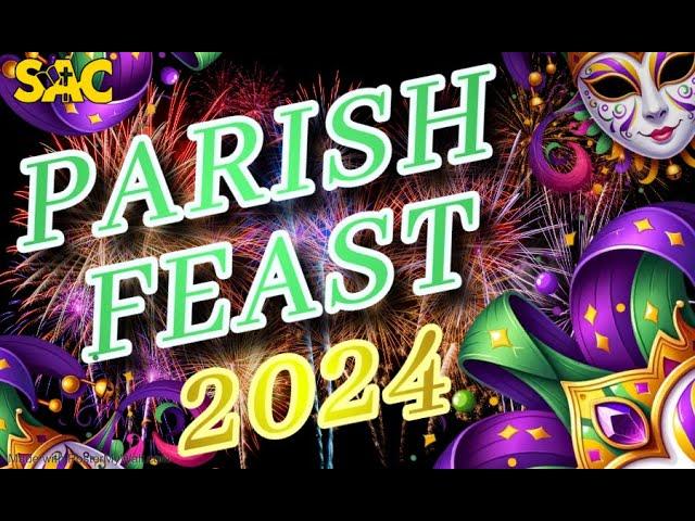 Parish Feast 2024 | Floats and DJ Music | 16-Jun-2024