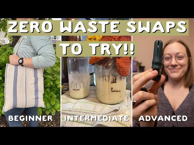 The BEST zero waste swaps from beginner to advanced