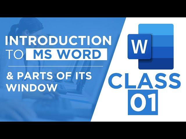 Introduction to MS Word & Parts of Its Window - MS Word Training - Class 01 - हिंदी / اردو