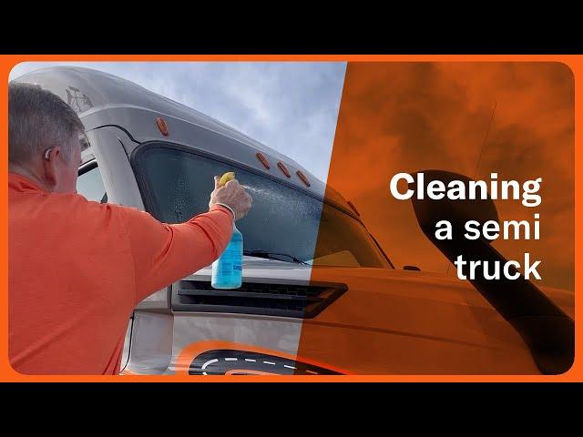 How to clean a semi-truck: Expert advice and tips