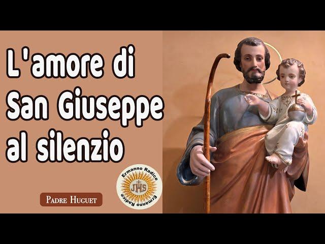 L'amore di San Giuseppe al Silenzio