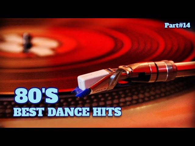 80'S BEST DANCE HITS (PART#14) MEGAMIX