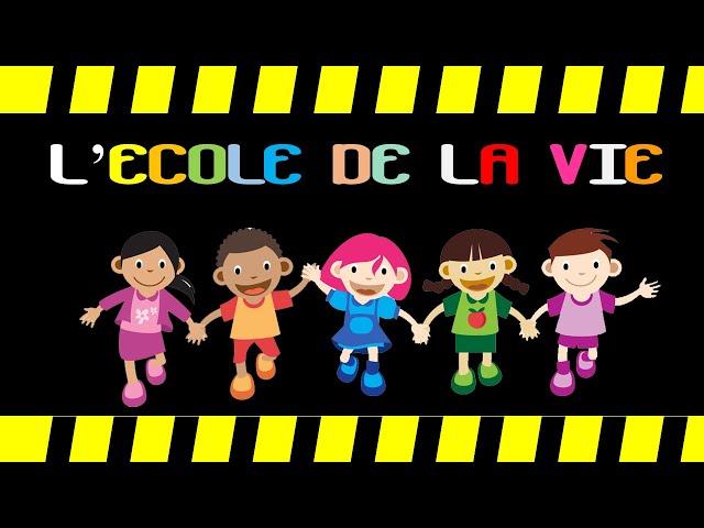 L'école de la vie ---  version 2 ---  que du chorale et sans music