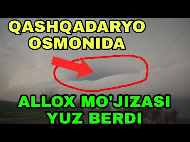 Qashqadaryo osmonida kamdan kam kuzatiladigon allox mo'jizasi