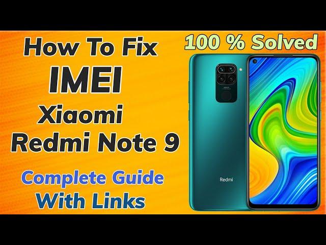 How To Fix IMEI Of Redmi Note 9 Working 100%