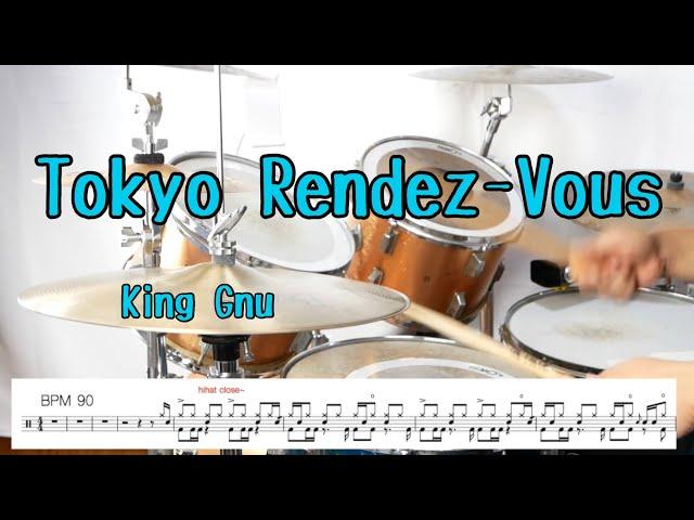 【叩いてみた】Tokyo Rendez-Vous   King Gnu  ドラムスコア 楽譜 drum score〔あ、楽譜よもう。〕