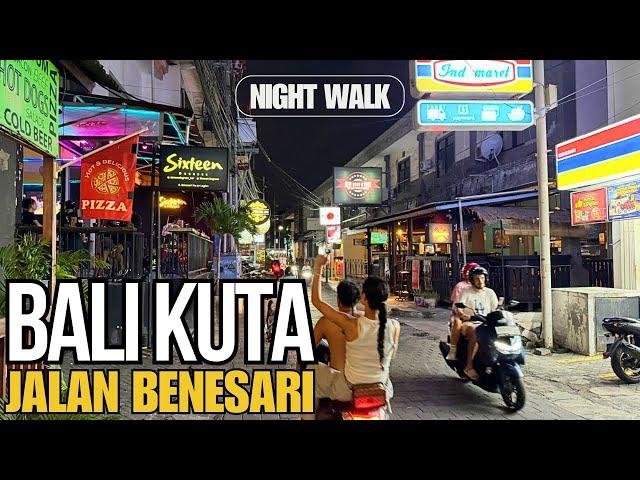 Bali Kuta Night Street Walking Tour Jalan Benesari Today