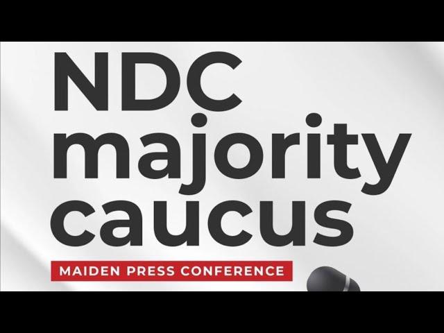 WATCH LIVE | Press Conference by the NDC Majority Caucus in Parliament | WoezorTV