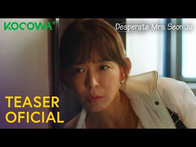 A Desesperada Sra. Seon Ju | Teaser Oficial | Já disponível no KOCOWA+ [PT-BR]