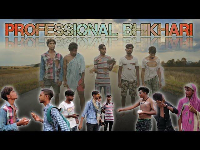 PROFESSIONAL BHIKHARI || LATEST COMEDY VIDEOS  || NISHAD IMAM || PART 1||