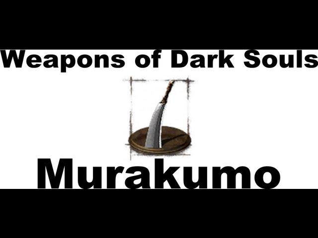 Weapons of Dark Souls: Murakumo