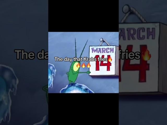 The day that Krabs ￼fries 